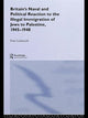 Book cover of: Britain's Naval and Political Reaction to the Illegal Immigration of Jews to Palestine, 1945-1949. By: Freddy Liebreich
