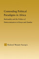 Book cover of: Contending Political Paradigms in Africa. By: Shadrack Wanjala Nasong'o