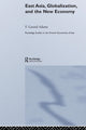 Book cover of: East Asia, Globalization and the New Economy. By: F. Gerard Adams