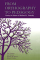 Book cover of: From Orthography to Pedagogy. By: Thomas R. Trabasso