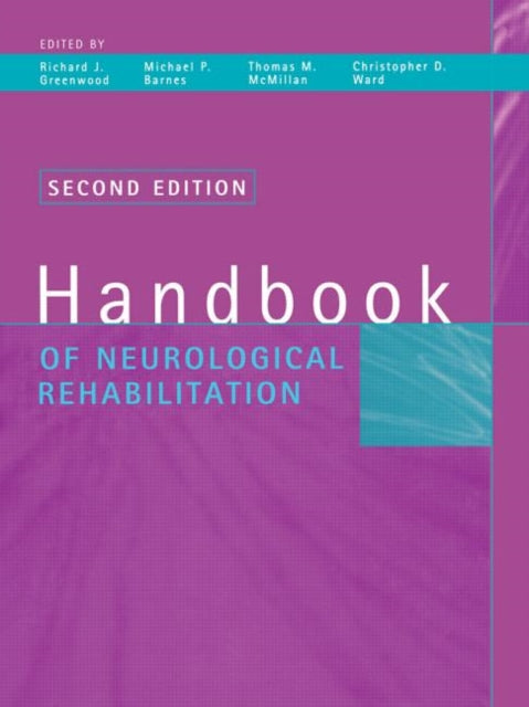 Book cover of: Handbook of Neurological Rehabilitation