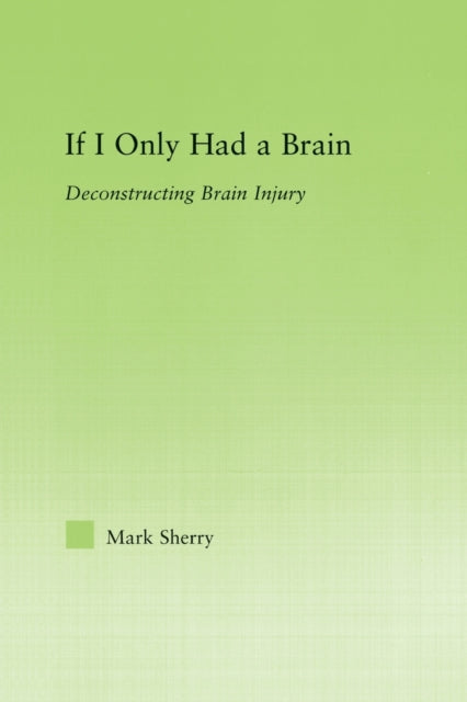 If I Only Had a Brain