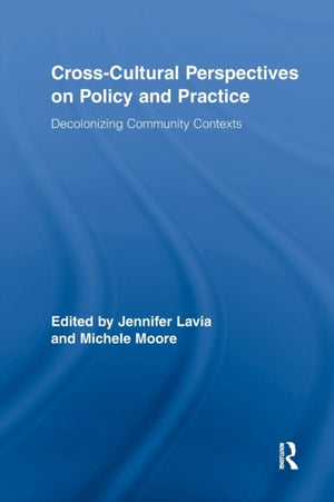 Cross-Cultural Perspectives on Policy and Practice
