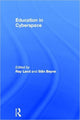 Book cover of: Education in Cyberspace. By: Sian Bayne