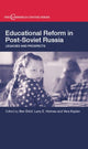 Book cover of: Educational Reform in Post-Soviet Russia