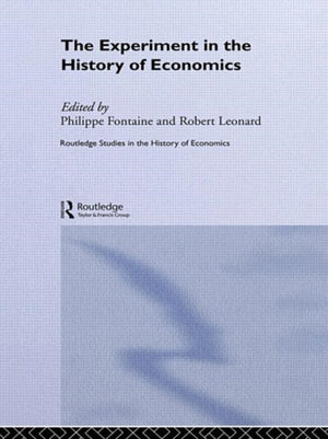 The Experiment in the History of Economics