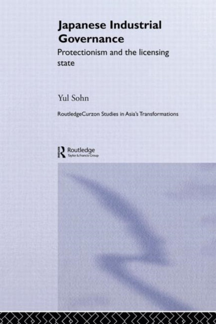 Book cover of: Japanese Industrial Governance. By: Yul Sohn