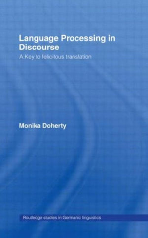 Language Processing in Discourse