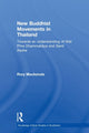 Book cover of: New Buddhist Movements in Thailand. By: Rory Mackenzie