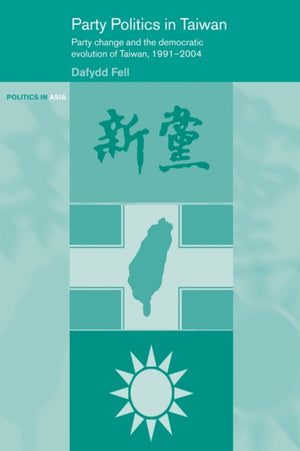 Party Politics in Taiwan