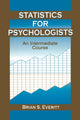 Book cover of: Statistics for Psychologists. By: Brian S. Everitt