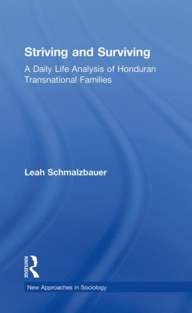 Book cover of: Striving and Surviving. By: Leah Schmalzbauer
