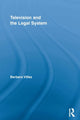 Book cover of: Television and the Legal System. By: Barbara Villez