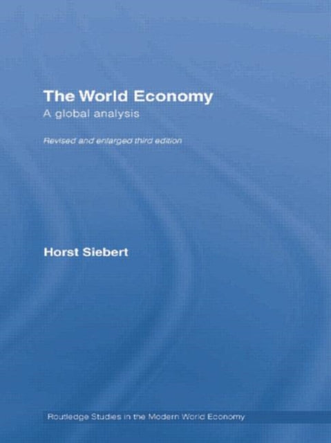 Book cover of: Global View on the World Economy. By: Horst Siebert
