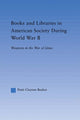 Books and Libraries in American Society during World War II