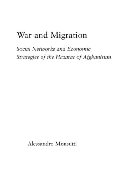 Book cover of: War and Migration. By: Alessandro Monsutti