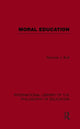 Book cover of: Moral Education (International Library of the Philosophy of Education Volume 4). By: Norman J. Bull