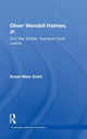 Book cover of: Oliver Wendell Holmes, Jr.. By: Susan-Mary Grant