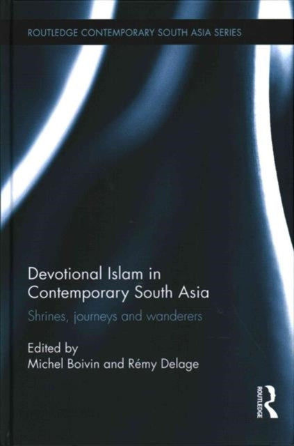 Book cover of: Devotional Islam in Contemporary South Asia