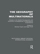 Book cover of: Geography of Multinationals (RLE International Business)