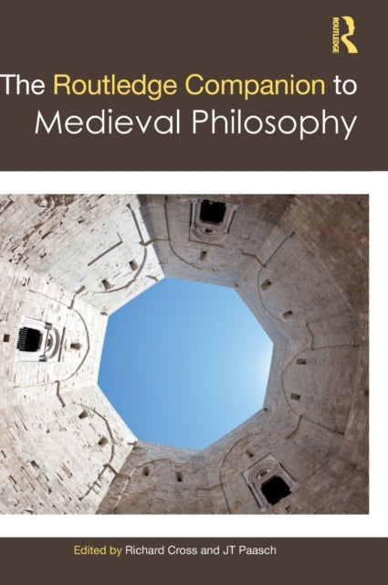 Book cover of: Routledge Companion to Medieval Philosophy. By: J. T. Paasch