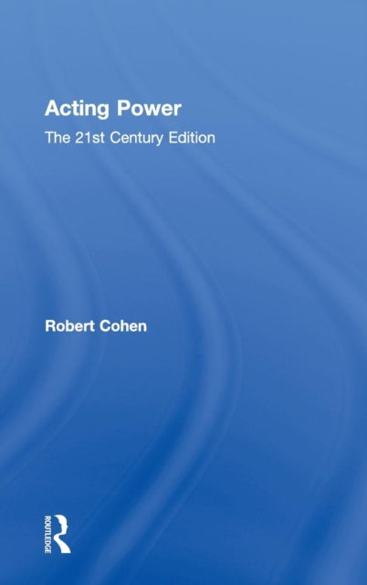 Book cover of: Acting Power. By: Robert Cohen