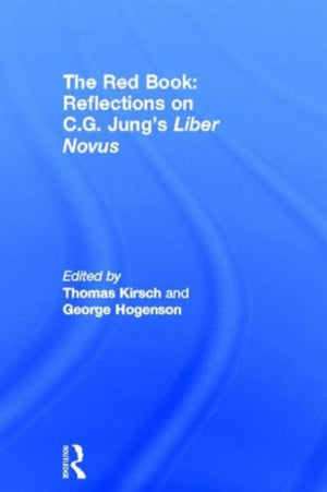 Red Book: Reflections on C.G. Jung's Liber Novus