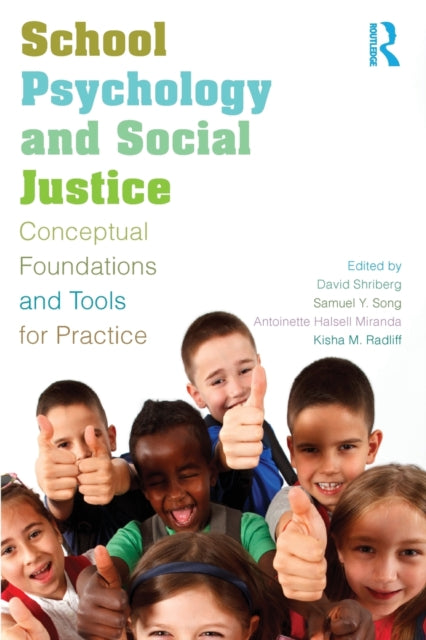 Book cover of: School Psychology and Social Justice. By: David Shriberg