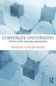 Book cover of: Corporate Universities. By: Martijn Rademakers