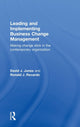 Book cover of: Leading and Implementing Business Change Management. By: David Jones