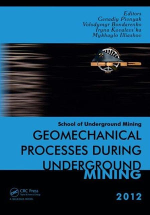 Geomechanical Processes during Underground Mining