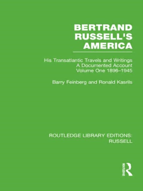 Book cover of: Bertrand Russell's America. By: Barry Feinberg