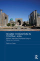Book cover of: Regime Transition in Central Asia. By: Dagikhudo Dagiev