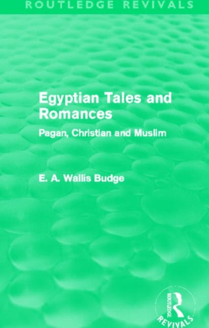 Book cover of: Egyptian Tales and Romances (Routledge Revivals)