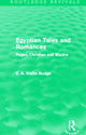 Book cover of: Egyptian Tales and Romances (Routledge Revivals). By: E. A. Wallis Budge