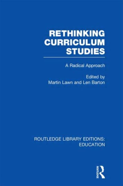 Book cover of: Rethinking Curriculum Studies. By: Martin Lawn