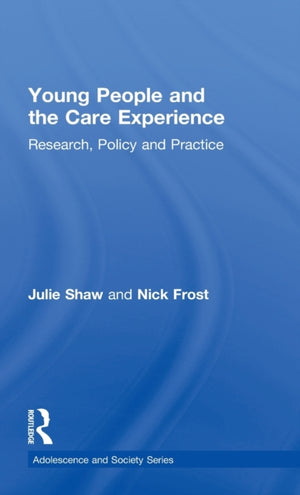 Young People and the Care Experience