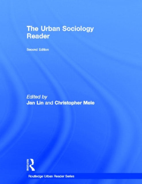 Book cover of: Urban Sociology Reader. By: Jan Lin