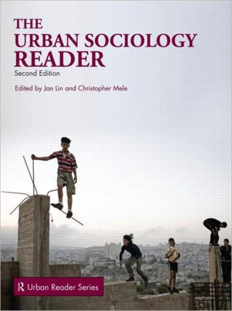 Book cover of: Urban Sociology Reader. By: Jan Lin