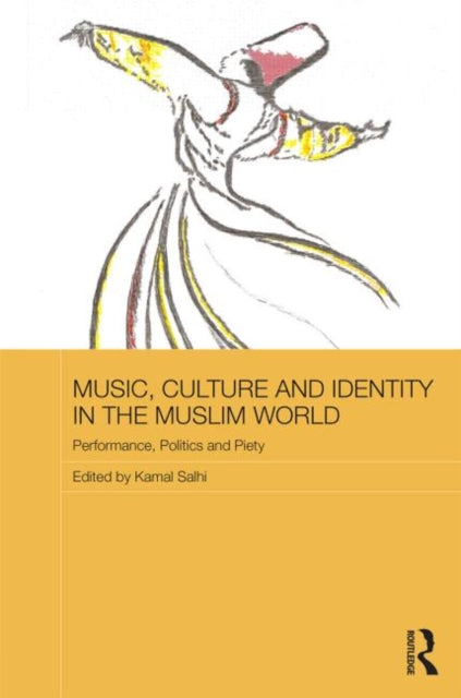 Book cover of: Music, Culture and Identity in the Muslim World