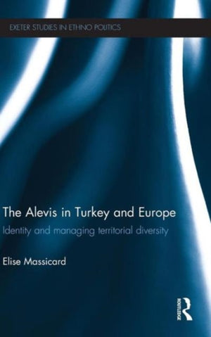 The Alevis in Turkey and Europe