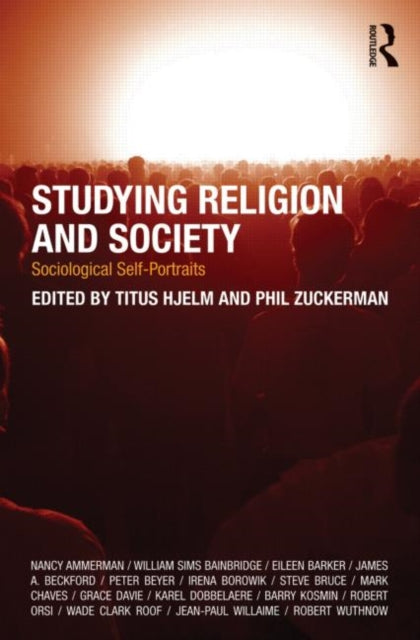 Book cover of: Studying Religion and Society. By: Titus Hjelm