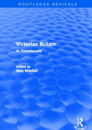 Victorian Britain (Routledge Revivals)