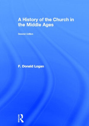 History of the Church in the Middle Ages