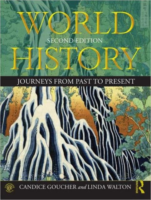 Book cover of: World History. By: Candice Lee Goucher