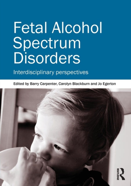 Book cover of: Fetal Alcohol Spectrum Disorders