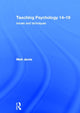 Book cover of: Teaching Psychology 14-19. By: Matt Jarvis