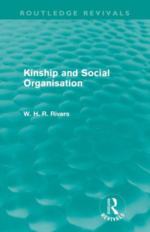 Kinship and Social Organisation (Routledge Revivals)