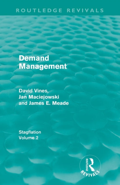 Book cover of: Demand Management (Routledge Revivals). By: David A. Vines