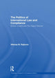 Book cover of: Politics of International Law and Compliance. By: Nikolas Rajkovic